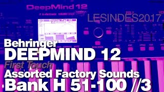 BEHRINGER DEEPMIND 12  ASSORTED SOUNDS  H 51100  Part 3 [upl. by Theurich]