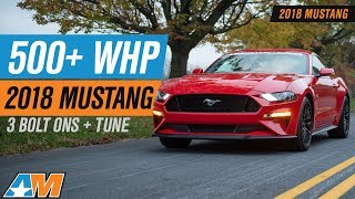 Hitting 500 RWHP NA In Our 2018 Ford Mustang GT With Bolt Ons [upl. by Udell]