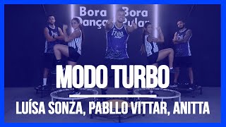 Modo Turbo  Luísa Sonza Pabllo Vittar Anitta  Coreografia Free Jump borapular [upl. by Oreves]