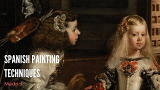 Spanish Painting Techniques Velazquez [upl. by Mya]