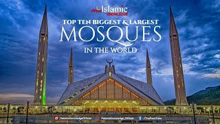 Worlds Top 10 Beautiful Biggest And Largest Mosques [upl. by Elbertina]