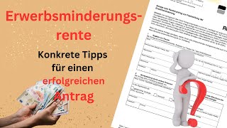 Erwerbsminderungsrente  Konkrete Tipps zur Beantragung [upl. by Omoj]