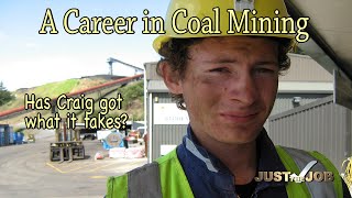 A Career in Coal Mining [upl. by Nonna580]