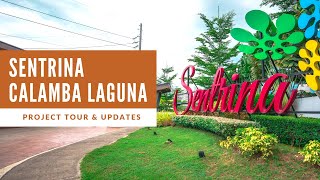 SENTRINA CALAMBA PROJECT TOUR amp UPDATES as of JULY 2020  CHAD RICAFORT [upl. by Annadiana]