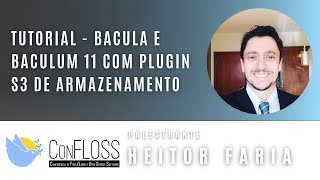 Tutorial Instalação Bacula e Baculum 11 com Plugin S3 de Armazenamento [upl. by Ennahgiel]