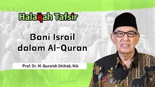 M Quraish Shihab Israel dan Yahudi Apakah Sama [upl. by Thorwald453]