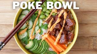 How to Make Poke Bowl  The Best Poke Bowl Recipe [upl. by Lrae]