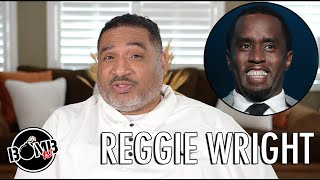 Reggie Wright On Diddy Arrest Hes Having Withdrawals Now Should Have Taken My Advice [upl. by Shep]