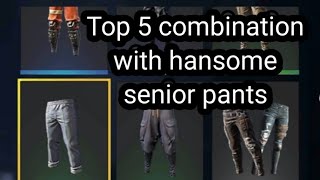 Top 5 combination with handsome senior pants [upl. by Baalman]