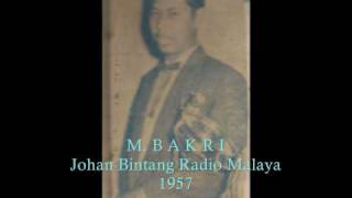 quotHANYA DINDAquotMBakri 1963Johan Bintang Radio Malaya 1957 [upl. by Legir638]