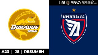 ¡Voltereta Alteña  Resumen  Dorados vs Tepatitlán  Jornada 8  A23  Liga BBVA Expansión MX [upl. by Quigley]