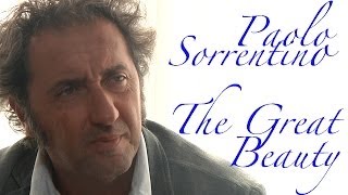 DP30 Paolo Sorrentino amp The Great Beauty [upl. by Itsud]