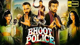 bhoot police full movie saif ali khan Arjun KapoorJacqueline Fernandez Yami Gautam  southmovie [upl. by Nerrawed]