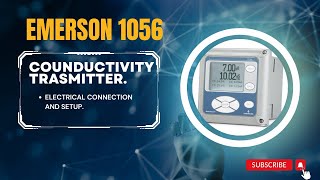 Configuring Rosemount 1056 Conductivity Transmitter StepbyStep Settings Guide [upl. by Ari]