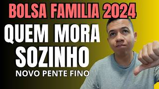 BOLSA FAMILIA 2024  NOVO PENTE FINO PODE EXCLUIR MILHÕES DE FAMILIAS [upl. by Aisena667]