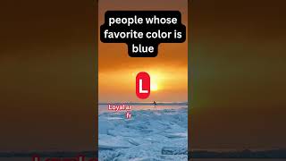 People whose favorite color is blue psychologyfacts myboyfriend mybf facts psychology [upl. by Yeca]