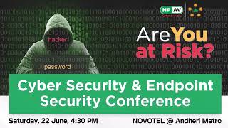 Net Protector Cyber Security and Endpoint Security Conference  Mumbai 2024 [upl. by Enaoj]