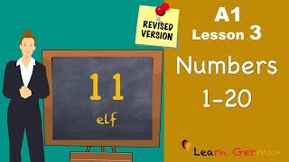 Revised  A1  Lesson 3  Numbers 020  Zahlen  German for beginners  Learn German [upl. by Oberon608]