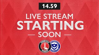 PRESHOW LIVE  CHARLTON V PORTSMOUTH 171022 [upl. by Nahtannhoj627]