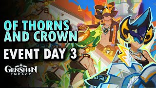 Of Thorns and Crown Day 3 Event Guide  Genshin Impact 50 [upl. by Esilahc]