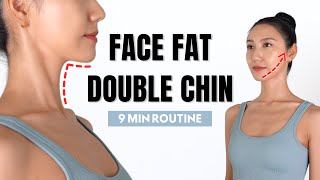 Get rid of DOUBLE CHIN amp FACE FAT✨ 9 MIN Routine to Slim Down Your Face Jawline [upl. by Eelymmij]