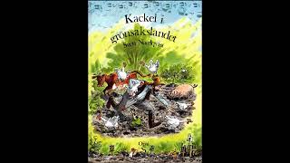 Kackel i grönsakslandet Sven Nordqvist Svensk Ljudbok Audiobook [upl. by Nohshan]