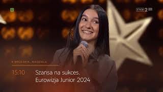 Szansa na Sukces Eurowizja Junior 2024  zwiastun 1 odcinka [upl. by Adin]