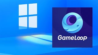 How To Install GameLoop On Windows PC or Laptop [upl. by Valry]