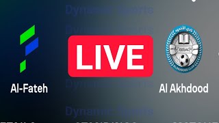 Al Fateh vs Al Akhdood live match Saudi Pro League R19  Al Akhdoud vs Al Fateh live match today [upl. by Rambow]