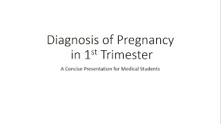 Diagnosis of Pregnancy in First Trimester  Obstetrics for Medical Students [upl. by Hibbs]