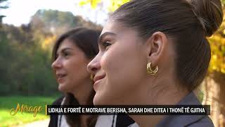 Lidhja e fortë e motrave Berisha Sarah dhe Ditea i thonë të gjitha – MIRAGE – 04112022 [upl. by Onin445]