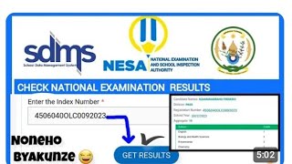 NONEHO BYAKUNZE UKO WAREBA AMANOTA YA NESA 2023 How to check national examination [upl. by Tehc]