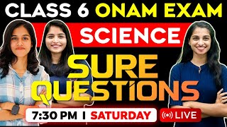 Class 6 Onam Exam  Basic Science Mini Marathon Sure Question  Exam Winner Class 6 [upl. by Aihsetan]