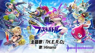 【フェスバ】HERO  Hinano Full ver [upl. by Riebling566]