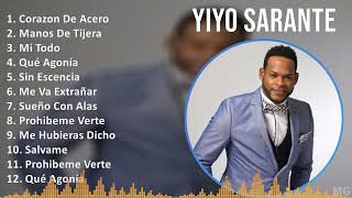 Yiyo Sarante  Las 12 Mejores Discos Salsa Yiyo Sarante Mix [upl. by Ayetal]