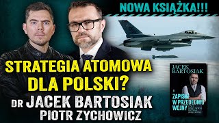 Wojna w 2026 Ukraina przegrywa Czy Rosja zaatakuje Polskę — dr Jacek Bartosiak i Piotr Zychowicz [upl. by Race]