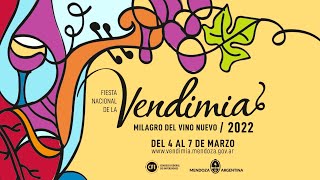 Fiesta Nacional de la Vendimia 2022  Milagro del Vino Nuevo [upl. by Tarazi]