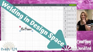 How to Unweld and Weld in Cricut Design Space [upl. by Acissj]