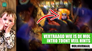 🔥 Vertraagd Wie is de Mol Intro Seizoen 24 Zit Vol Hints  Wie is de Mol 2024 [upl. by Trebron136]