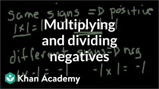 Multiplying and dividing negative numbers  PreAlgebra  Khan Academy [upl. by Kassity]