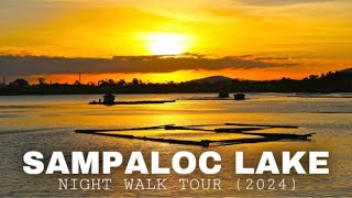 SAMPALOC LAKE 2024  NIGH WALK TOUR [upl. by Enihsnus]