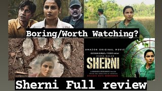 Sherni  Full Movie Review Is it boring or worth watching [upl. by Lekcar375]