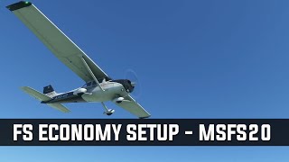 Updated MSFS20  How to setup FS Economy  Microsoft Flight Simulator 2020 [upl. by Flanigan]