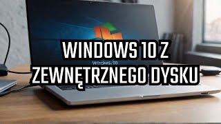 Instalacja WINDOWS 10 z dysku zewnętrznego i aktywacja krok po kroku [upl. by Lorrayne]