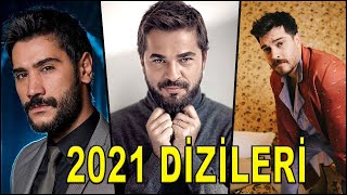 2021DE BAŞLAYACAK YENİ DİZİLER [upl. by Castor]