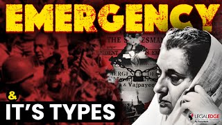 Emergency Explained  Types of Emergencies in India  Part 18 of Indian Constitution [upl. by Adai]