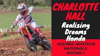 Charlotte Hall  Fatcats Acerbis Motocross Nationals 2019 Round 1 [upl. by Jannel]