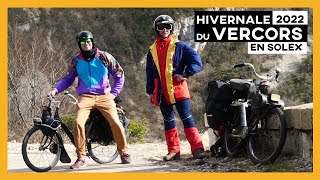 Hivernale du Vercors 2022 ▶▶ Ça passe en solex  🚲😂 [upl. by Arratahs]