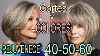 CORTES y COLORES de Cabello que QUITAN años y REJUVENECEN al Instante Después de los 4050 y 60 años [upl. by Htebaras]