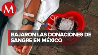 Registran baja de donantes de sangre transfusiones están garantizadas Ssa [upl. by Primavera324]